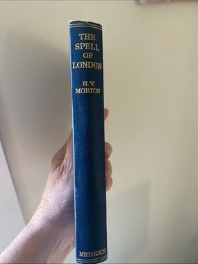 The Spell of London by HV Morton Hardcover 1937 Vintage Book Blue Literature